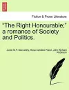 The Right Honourable; A Romance of Society and Politics, Vol. II cover