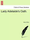 Lady Adelaide's Oath. Vol. II. cover