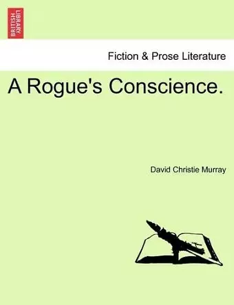 A Rogue's Conscience. cover