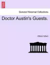 Doctor Austin's Guests. cover