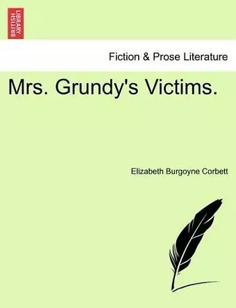 Mrs. Grundy's Victims. cover