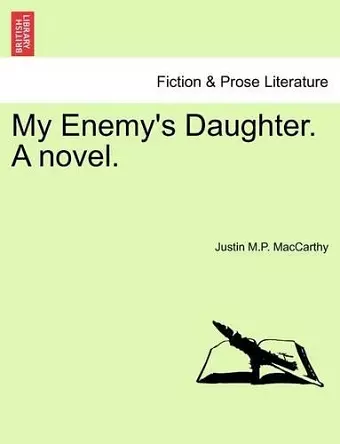 My Enemy's Daughter. a Novel. cover