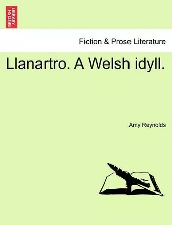 Llanartro. a Welsh Idyll. cover