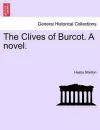 The Clives of Burcot. a Novel. cover