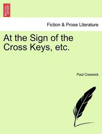 At the Sign of the Cross Keys, Etc. cover