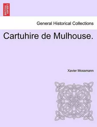 Cartuhire de Mulhouse. cover