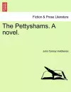 The Pettyshams. a Novel. cover