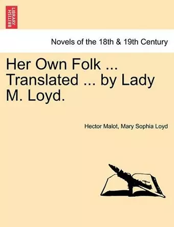 Her Own Folk ... Translated ... by Lady M. Loyd. cover