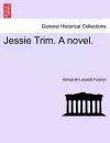 Jessie Trim. a Novel. cover