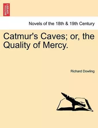 Catmur's Caves; Or, the Quality of Mercy. cover