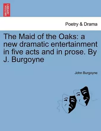 The Maid of the Oaks cover