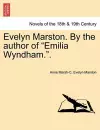 Evelyn Marston. by the Author of Emilia Wyndham.. cover