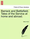 Barrack and Battlefield. Tales of the Service at Home and Abroad. cover