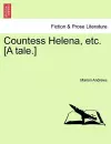 Countess Helena, Etc. [A Tale.] cover