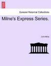 Milne's Express Series. cover