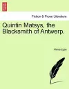 Quintin Matsys, the Blacksmith of Antwerp. cover