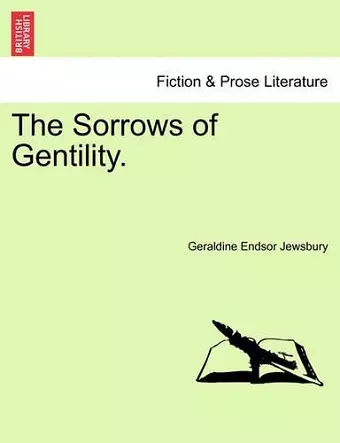 The Sorrows of Gentility. cover