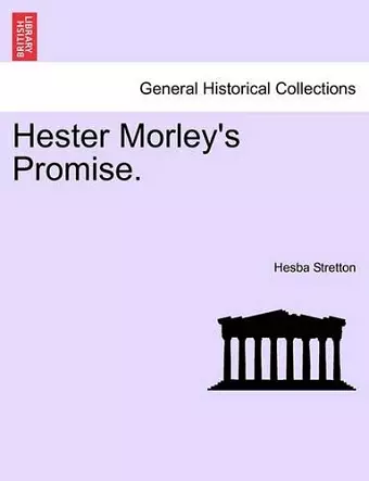 Hester Morley's Promise. cover