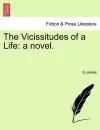 The Vicissitudes of a Life cover