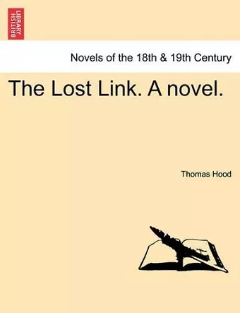 The Lost Link. a Novel. cover