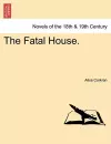 The Fatal House. cover