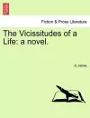 The Vicissitudes of a Life cover