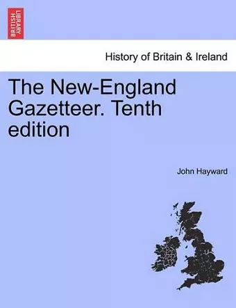 The New-England Gazetteer. Tenth edition cover