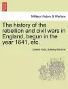 The history of the rebellion and civil wars in England, begun in the year 1641, etc. cover