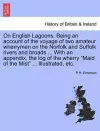 On English Lagoons. Being an Account of the Voyage of Two Amateur Wherrymen on the Norfolk and Suffolk Rivers and Broads ... with an Appendix, the Log of the Wherry Maid of the Mist ... Illustrated, Etc. cover