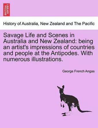 Savage Life and Scenes in Australia and New Zealand cover