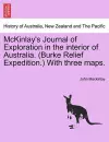 McKinlay's Journal of Exploration in the Interior of Australia. (Burke Relief Expedition.) with Three Maps. cover
