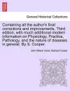 Containing all the author's final corrections and improvements. Third edition, with much additional modern information on Physiology, Practice, Pathology, and the nature of diseases in general. By S. Cooper. cover