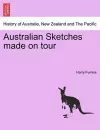 Australian Sketches Made on Tour cover