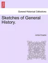 Sketches of General History. cover