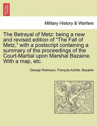 The Betrayal of Metz cover