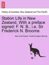 Station Life in New Zealand. with a Preface Signed cover