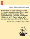 A Narrative of the Campaigns of the British Army at Washington and New Orleans, Under Generals Ross, Pakenham and Lambert, in the Years 1814 and 1815. by an Officer Who Served in the Expedition. G. R. Gleig cover