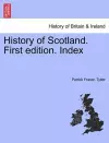 History of Scotland. First Edition. Index cover