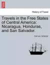 Travels in the Free States of Central America cover