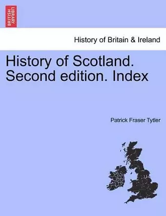 History of Scotland. Second Edition. Index cover