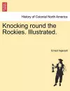 Knocking Round the Rockies. Illustrated. cover