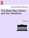 The Back-Bay District and the Vendome. cover