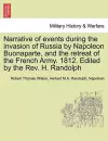 Narrative of Events During the Invasion of Russia by Napoleon Buonaparte, and the Retreat of the French Army. 1812. Edited by the REV. H. Randolph cover