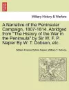 A Narrative of the Peninsular Campaign, 1807-1814. Abridged from the History of the War in the Peninsula by Sir W. F. P. Napier by W. T. Dobson, Etc. cover