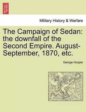 The Campaign of Sedan cover