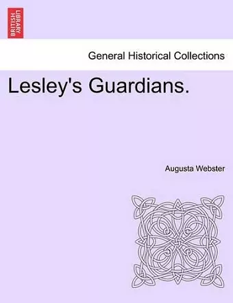 Lesley's Guardians. Vol. II cover