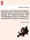 Narrative of the Most Remarkable Events Which Occurred in and Near Leipzig 1813 Seventh Edition. with "Proceedings of the Committee for Relieving the Distress in Germany." cover