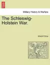 The Schleswig-Holstein War. Vol. II cover