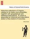 Historical collections of Virginia ... relating to its history and antiquities; together with geographical and statistical descriptions. To which is appended an historical and descriptive sketch of the District of Columbia. cover