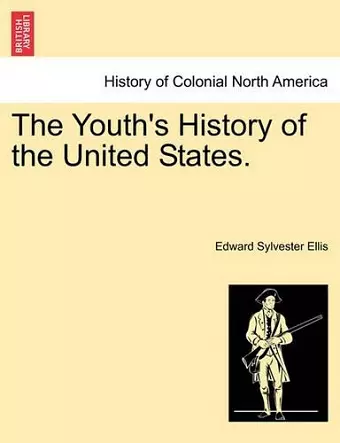 The Youth's History of the United States. cover